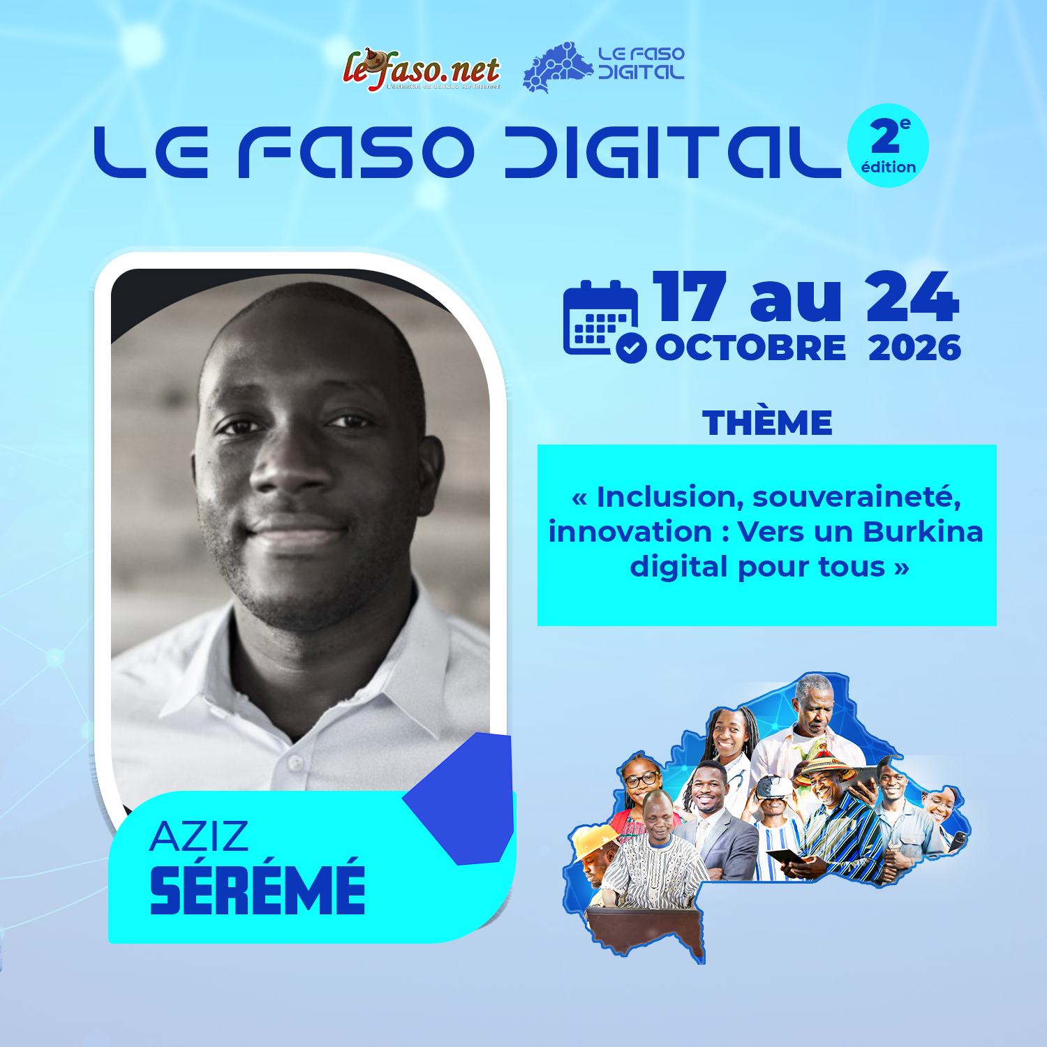 Les 100 Visages du Burkina Digital : Aziz Sérémé, des architectures Cloud à “l'IA pour 1 000 Burkinabè”