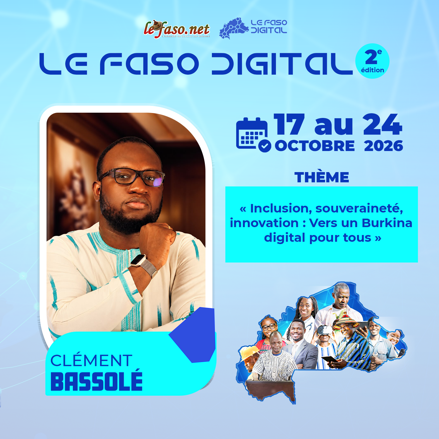 Les 100 Visages du Burkina Digital : Clément Bassolé, du community management à la stratégie, dix ans pour faire du digital un métier